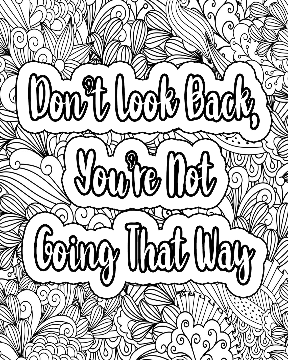 Inspirational Quotes Coloring Pages For Adults Zentangle Digital Downloads Motivational