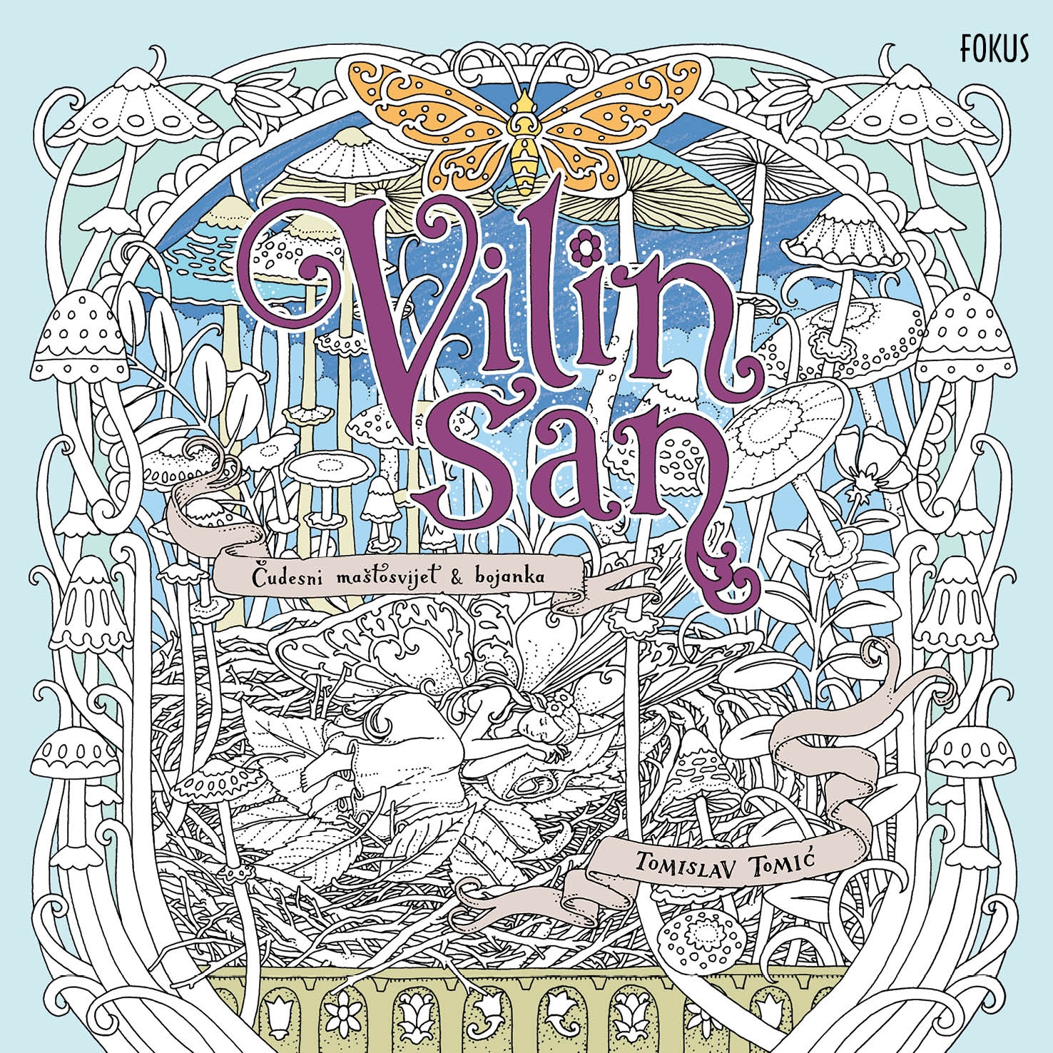 Vilin San Coloring Book Fairy S Dream Tomislav Tomic Coloring Queen