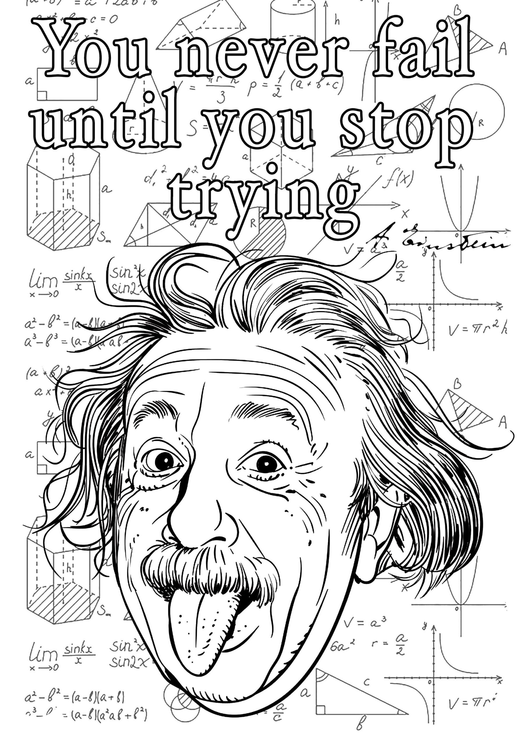 Albert Einstein You Never Fail Until You Stop Trying Positive And Inspiring Quotes Coloring