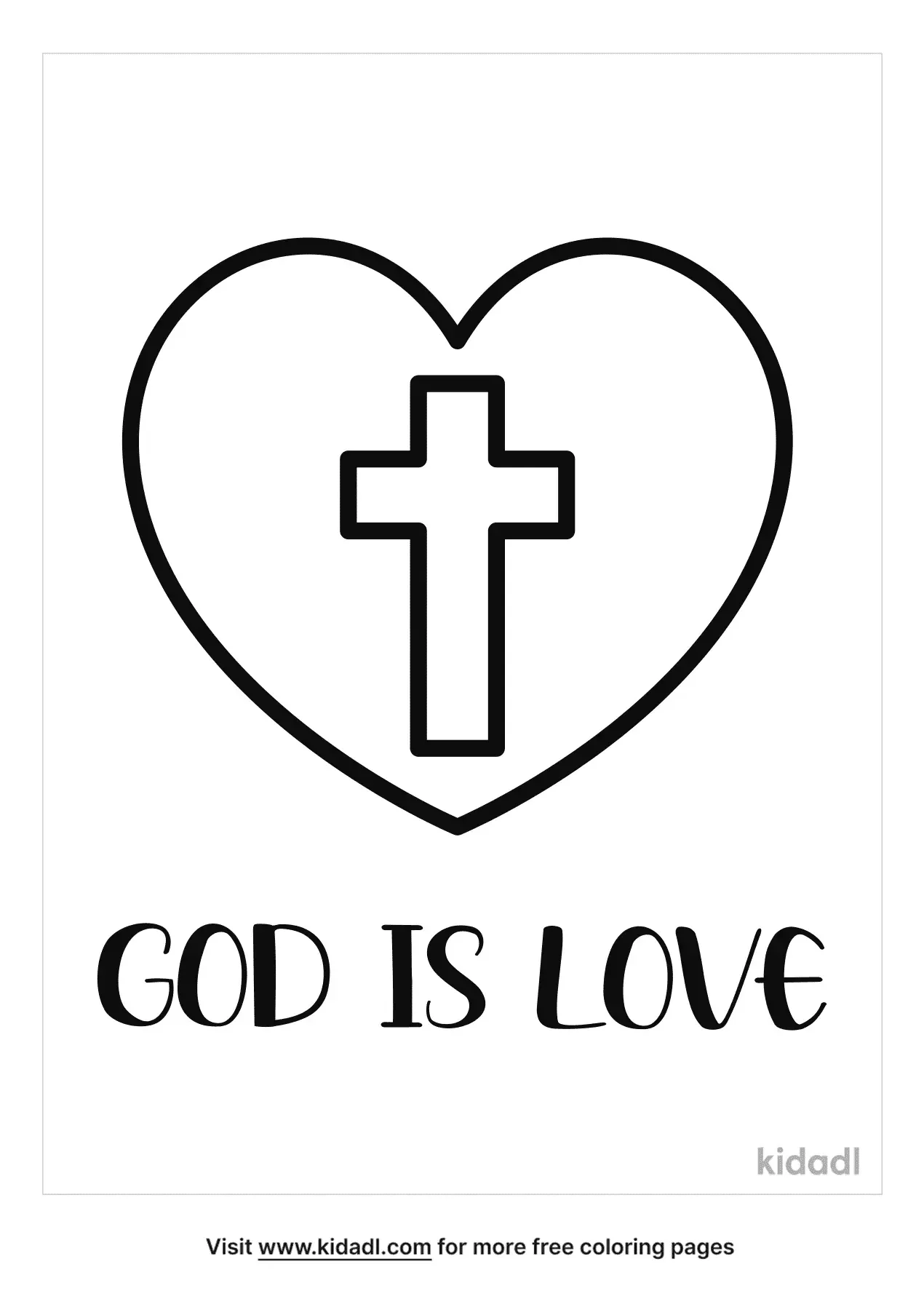 Free God Is Love Coloring Page Coloring Page Printables Kidadl