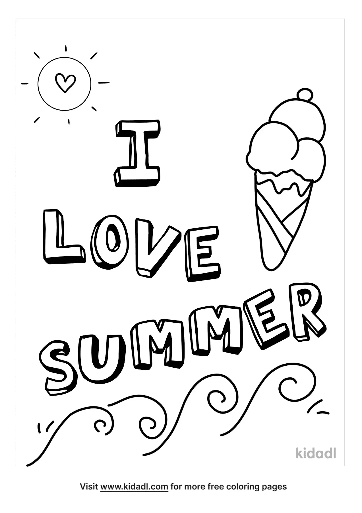 Free I Love Summer Coloring Page Coloring Page Printables Kidadl