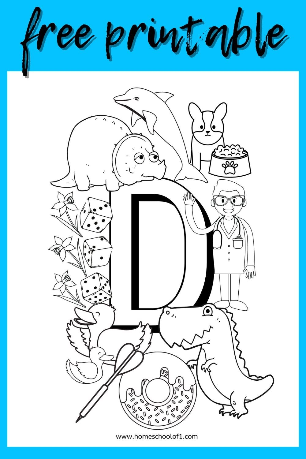 Free Letter D Coloring Page A Fun Way To Learn The Alphabet Homeschool Preschool Activities