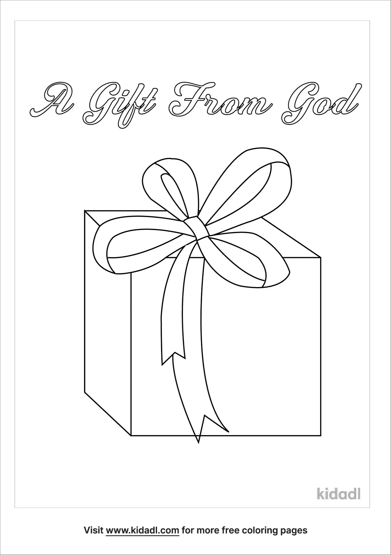 Free You Are A Gift From God Coloring Page Coloring Page Printables Kidadl