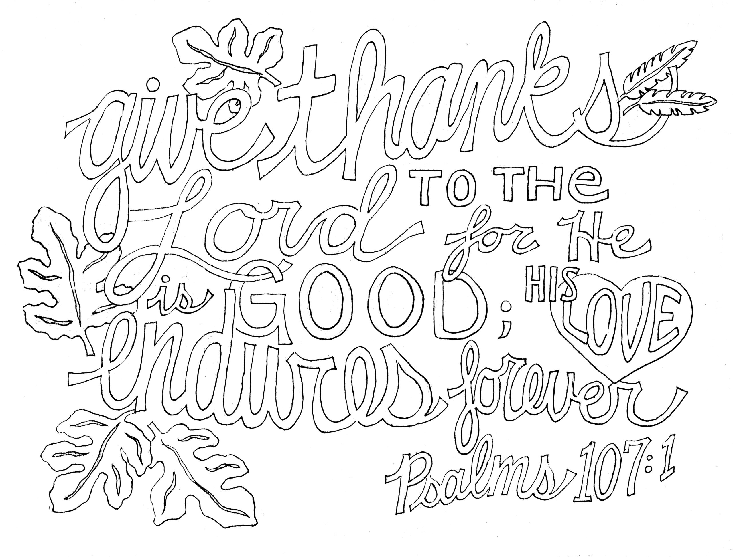 Give Thanks Psalm 107 1 Bible Verse Coloring Page Bible Verse Coloring Scripture Doodle
