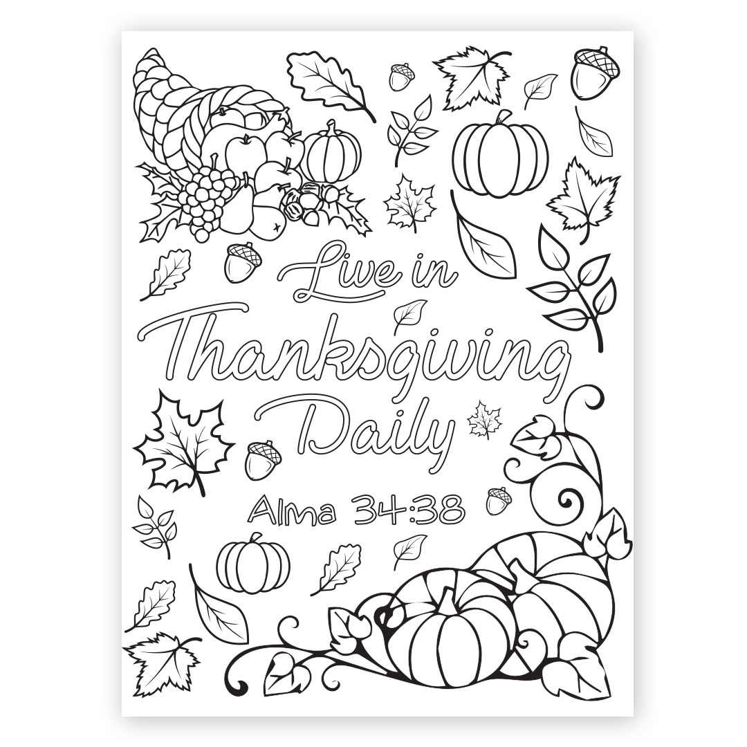 Live In Thanksgiving Daily Coloring Page Printable In LDS Coloring Pages On LDSBookstore