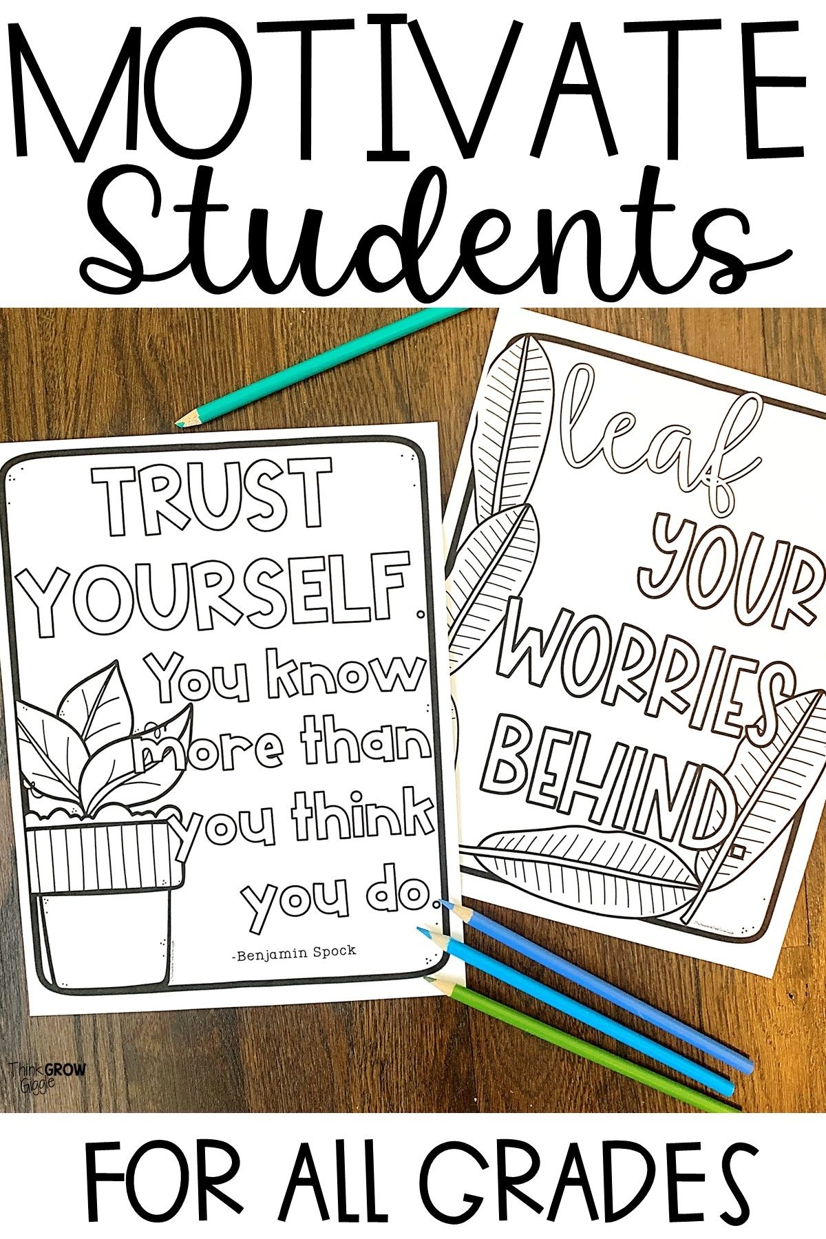 Motivate And Encourage Your Students During Testing Season Or Any Time With These Quotes Of