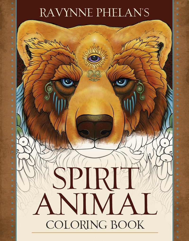 Ravynne Phelan S Spirit Animal Coloring Book Blue Angel Publishing