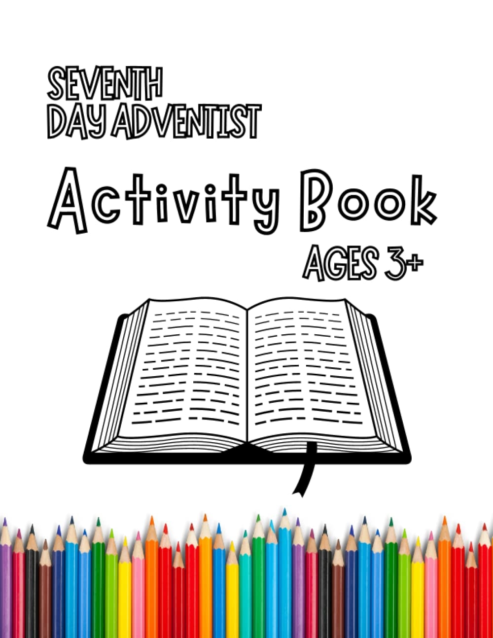 Seventh Day Adventist Coloring Book Hardin Rosanna 9798386925802 Amazon Books