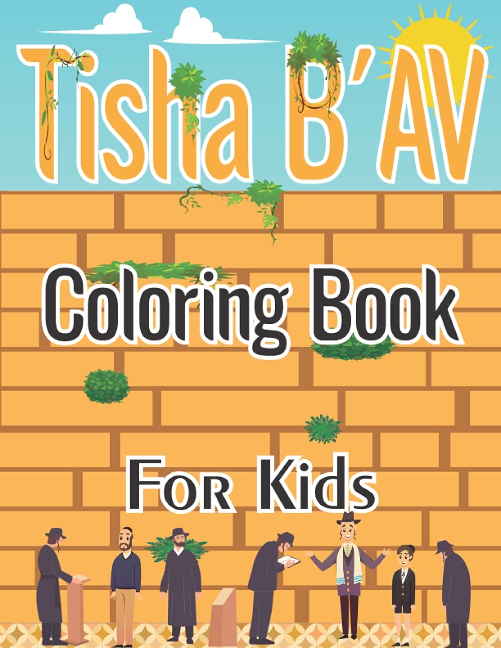 Tisha B Av Coloring Book For Kids Remember And Mourn Events Of The Saddest Day In Judaism